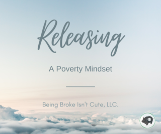 Releasing Your Poverty Mindset